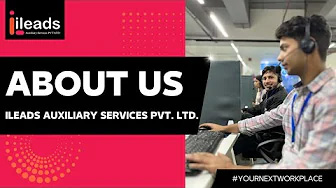 iLeads Auxiliary Services Pvt Ltd Video